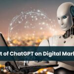 Impact of ChatGPT on Digital Marketing